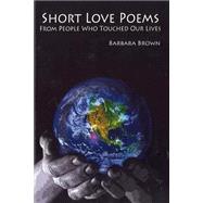 Short Love Poems from People Who Touched Our Lives