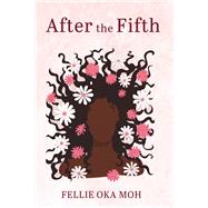 After the Fifth book cover, ISBN 9781666736540