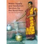 Water Supply and Sanitation Services for the Rural Poor : The Gram Vikas Experience