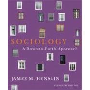 Sociology : A Down-to-Earth Approach
