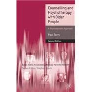 Counselling and Psychotherapy with Older People A  Psychodynamic Approach