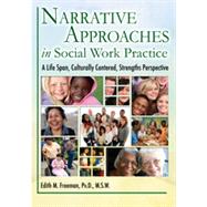 Narrative Approaches in Social Work Practice