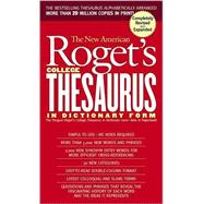 New American Roget's College Thesaurus in Dictionary Form