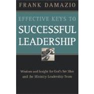 Effective Keys to Successful Leadership