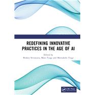 Redefining Innovative Practices in the Age of AI
