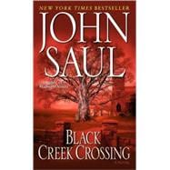 Black Creek Crossing A Novel