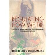 Regulating How We Die