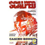 Scalped Vol. 2: Casino Boogie