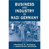Business and Industry in Nazi Germany