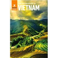 The Rough Guide to Vietnam (Travel Guide with Free eBook)