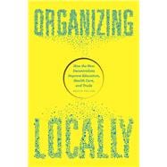 Organizing Locally