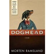Doghead : A Novel