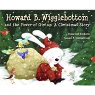 Howard B. Wigglebottom and the Power of Giving