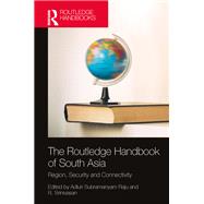 The Routledge Handbook of South Asia
