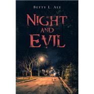Night and Evil