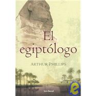 El Egiptologo/the Scientist of Egypt