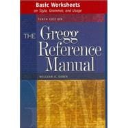 Basic Worksheets on Style, Grammar, and Usage : The Gregg Reference Manual