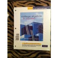 College Algebra in Contect with Apps for the Managerial, Life, and Social Sciences, Books a la Carte Edition