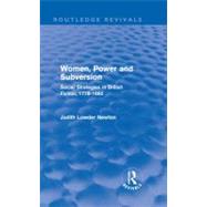 Women, Power and Subversion (Routledge Revivals): Social Strategies in British Fiction, 1778-1860