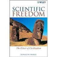 Scientific Freedom : The Elixir of Civilization