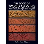 The Book of Wood Carving