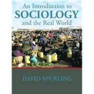 An Introduction to Sociology and the Real World