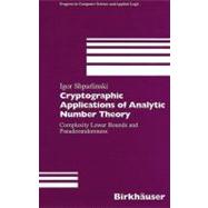 Cryptographic Applications of Analytic Number Theory