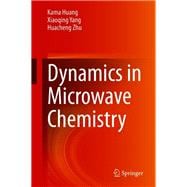 Dynamics in Microwave Chemistry