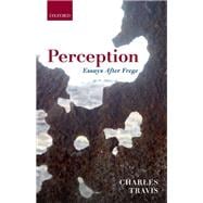 Perception Essays After Frege