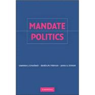Mandate Politics