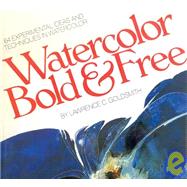 Watercolor Bold and Free