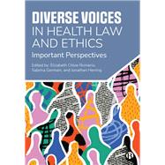 Diverse Voices in Health Law and Ethics