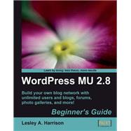 WordPress MU 2.7 : Beginner's Guide