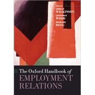 The Oxford Handbook of Employment Relations Comparative Employment Systems