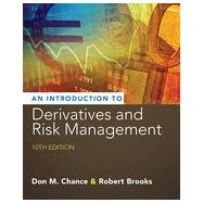 Introduction to Derivatives and Risk Management, 10th Edition