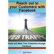 Reach Out to Your Customers With Facebook