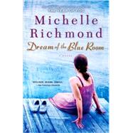 Dream of the Blue Room A Novel