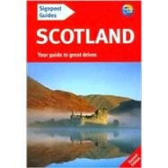 Signpost Guide Scotland, 2nd; Your guide to great drives