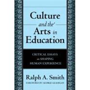 Culture And the Arts in Education