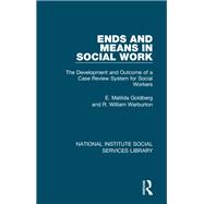 Ends and Means in Social Work