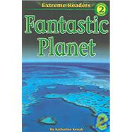 Fantastic Planet: Emergin Reader 2