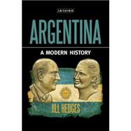 Argentina A Modern History