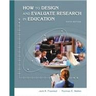 How to Design and Evaluate Research in Education with PowerWeb