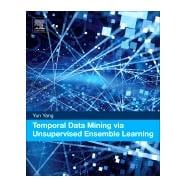 Temporal Data Mining via Unsupervised Ensemble Learning