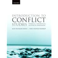 Introduction to Conflict Studies: Empirical, Theoretical, and Ethical Dimensions.