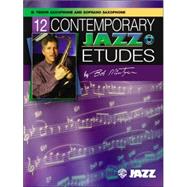 12 Contemporary Jazz Etudes, B-flat Tenor Saxophone