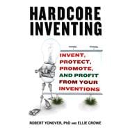 Hardcore Inventing Pa