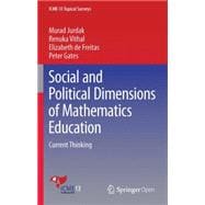 Social and Political Dimensions of Mathematics Education