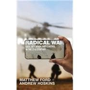 Radical War Data, Attention and Control in the Twenty-First Century