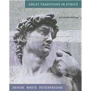 Great Traditions in Ethics (with InfoTrac)